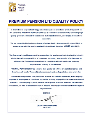 PREMIUM PENSION LTD QUALITY POLICY